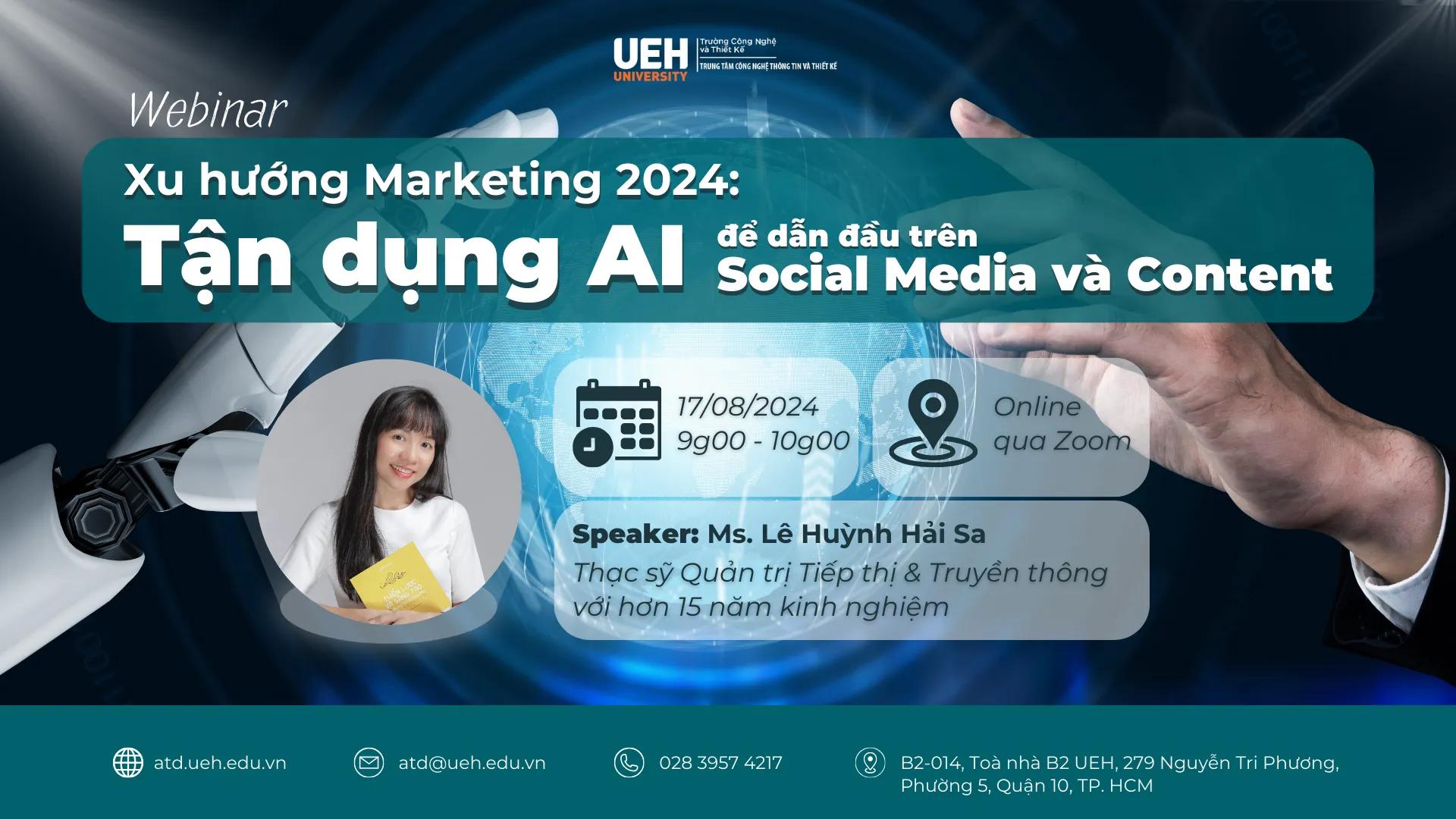 Recap Webinar “Xu hướng Marketing 2024: Tận dụng AI để dẫn đầu trên Social Media & Content”