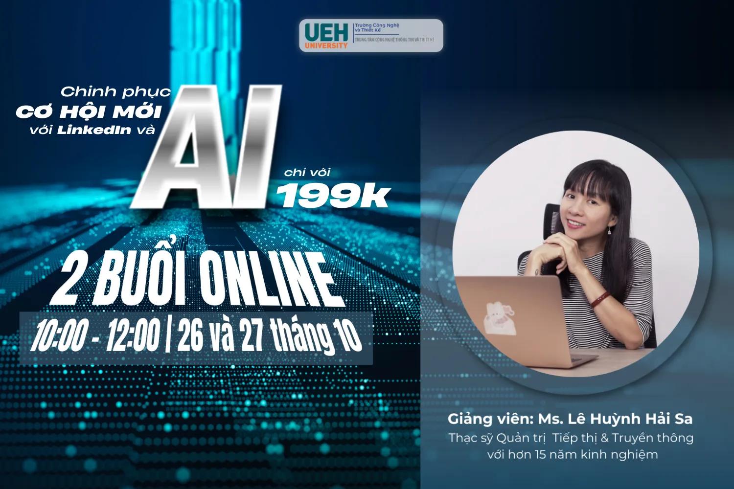 Chinh phục cơ hội mới với LinkedIn và AI