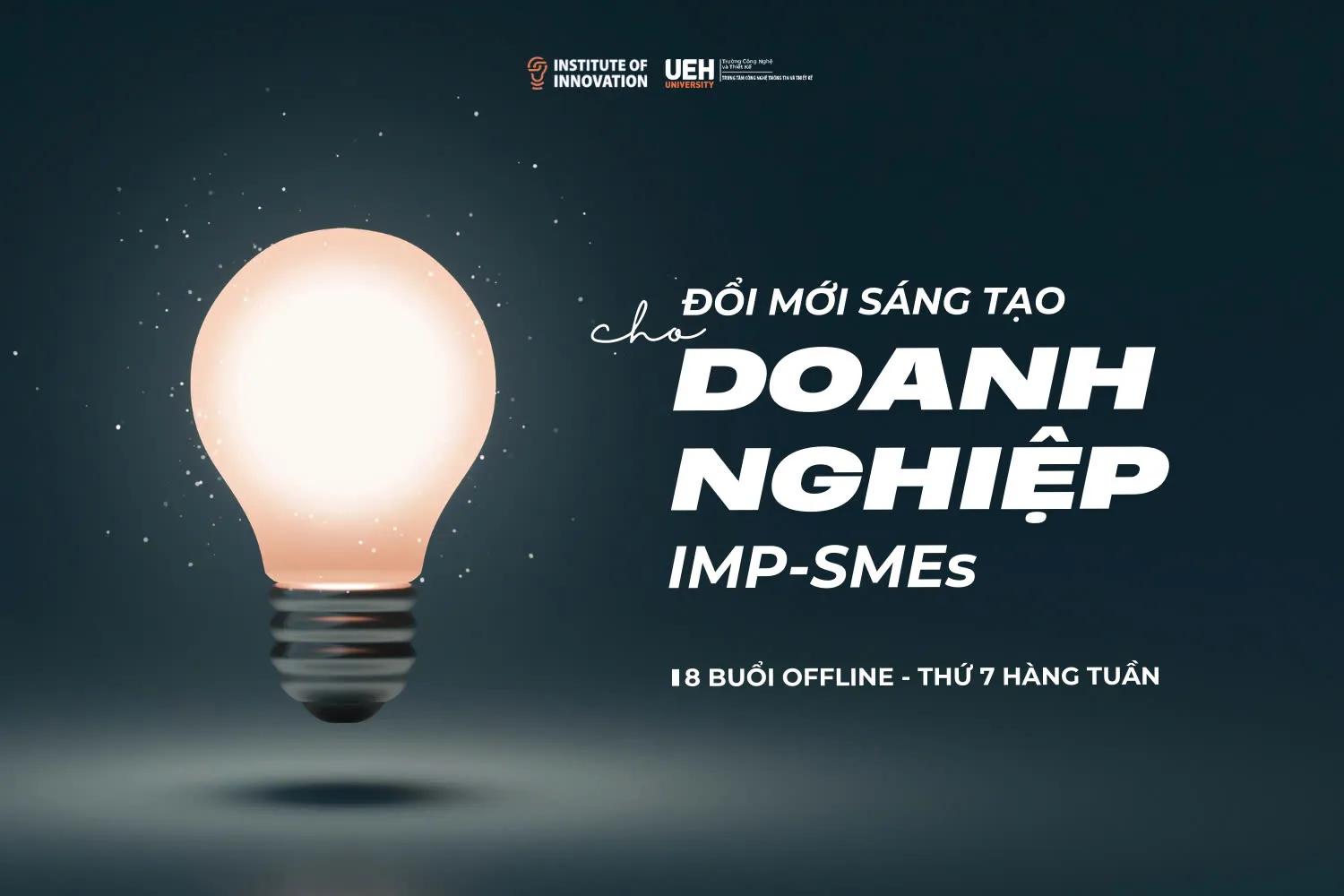 Đổi mới Sáng tạo cho doanh nghiệp vừa và nhỏ