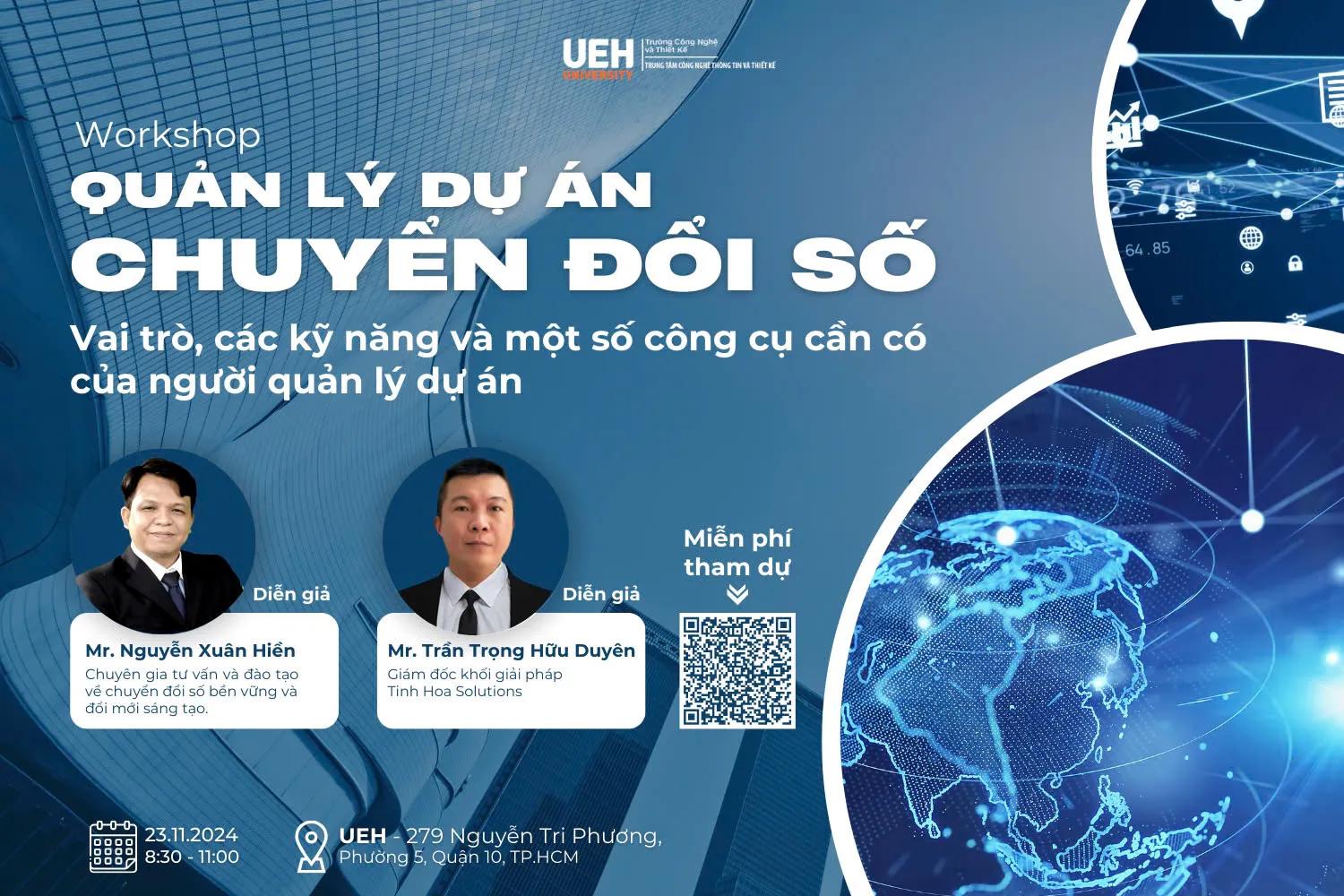 [WORKSHOP] Quản lý Dự án Chuyển đổi số - Vai trò, các kỹ năng và một số công cụ cần có của người quản lý dự án