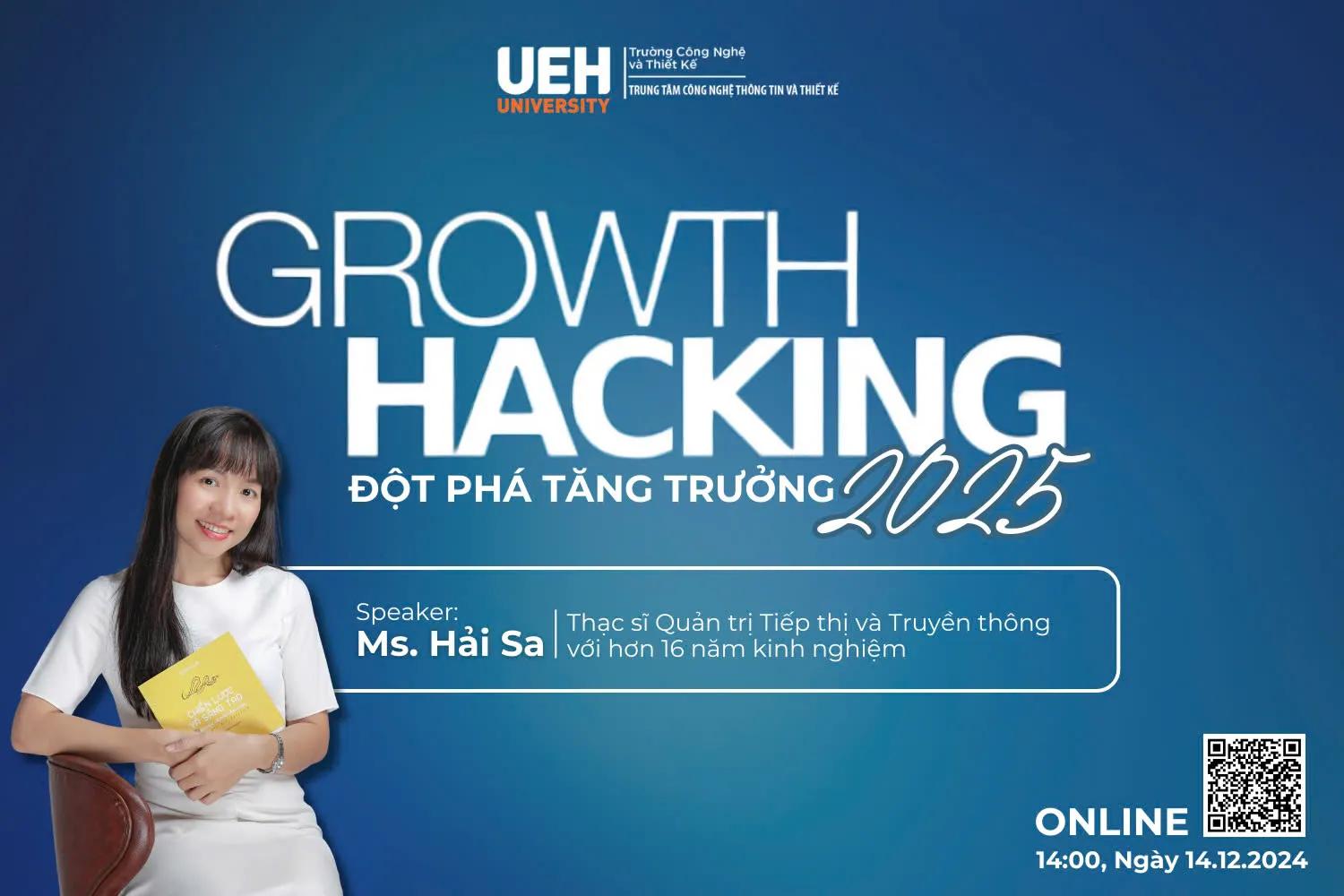 [Webinar] Growth Hacking Đột Phá Tăng Trưởng 2025"