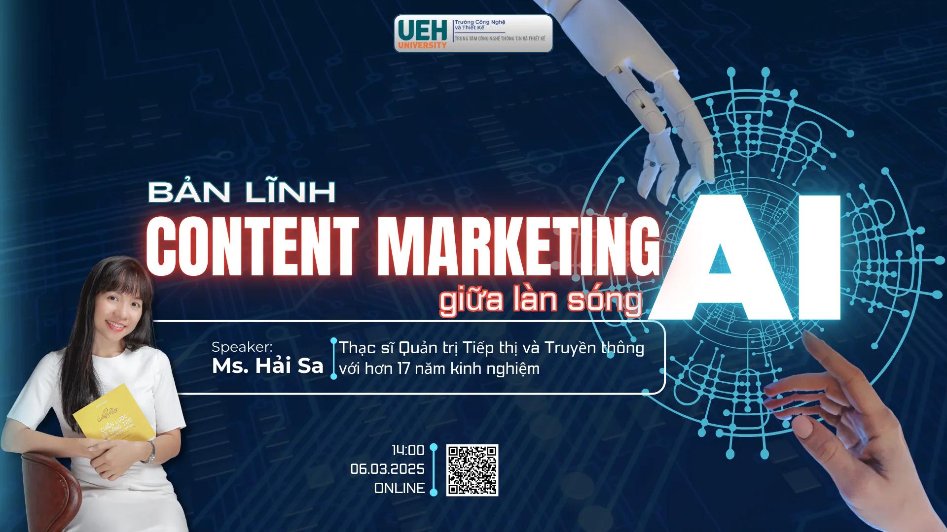 Webinar "Bản lĩnh Content Marketing giữa làn sóng AI"