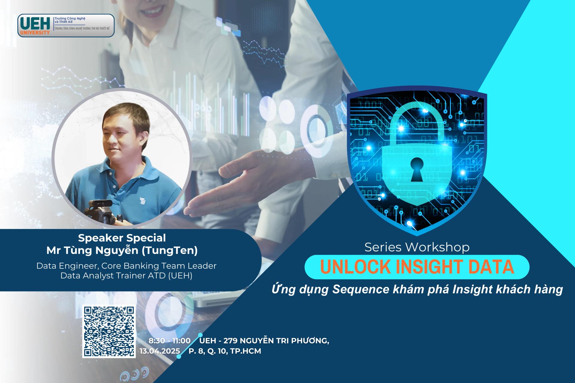 Workshop Unlocking Data Insight #2: ỨNG DỤNG THUẬT TOÁN SEQUENCE TRONG PHÂN TÍCH HÀNH TRÌNH KHÁCH HÀNG