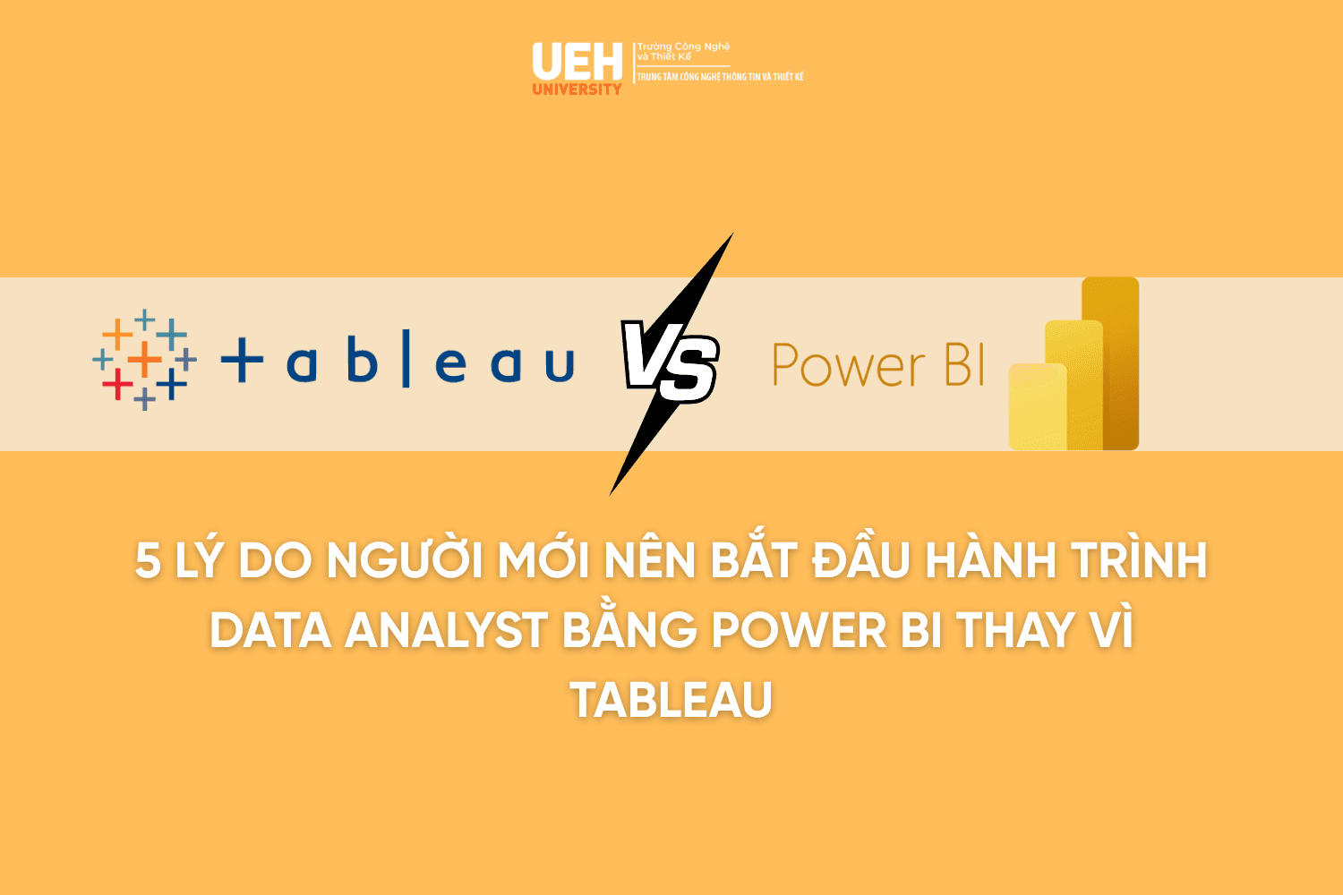 5 lý do người mới nên bắt đầu hành trình Data Analyst bằng Power BI thay vì Tableau