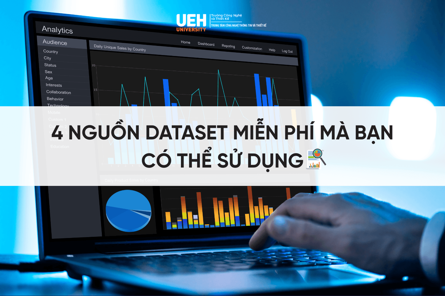 4 nguồn Dataset miễn phí mà bạn có thể sử dụng