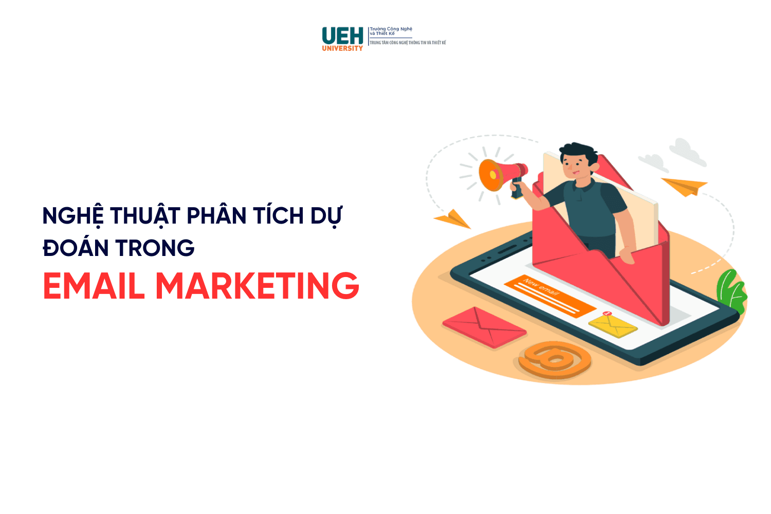 Nghệ thuật Phân tích dự đoán trong Email Marketing