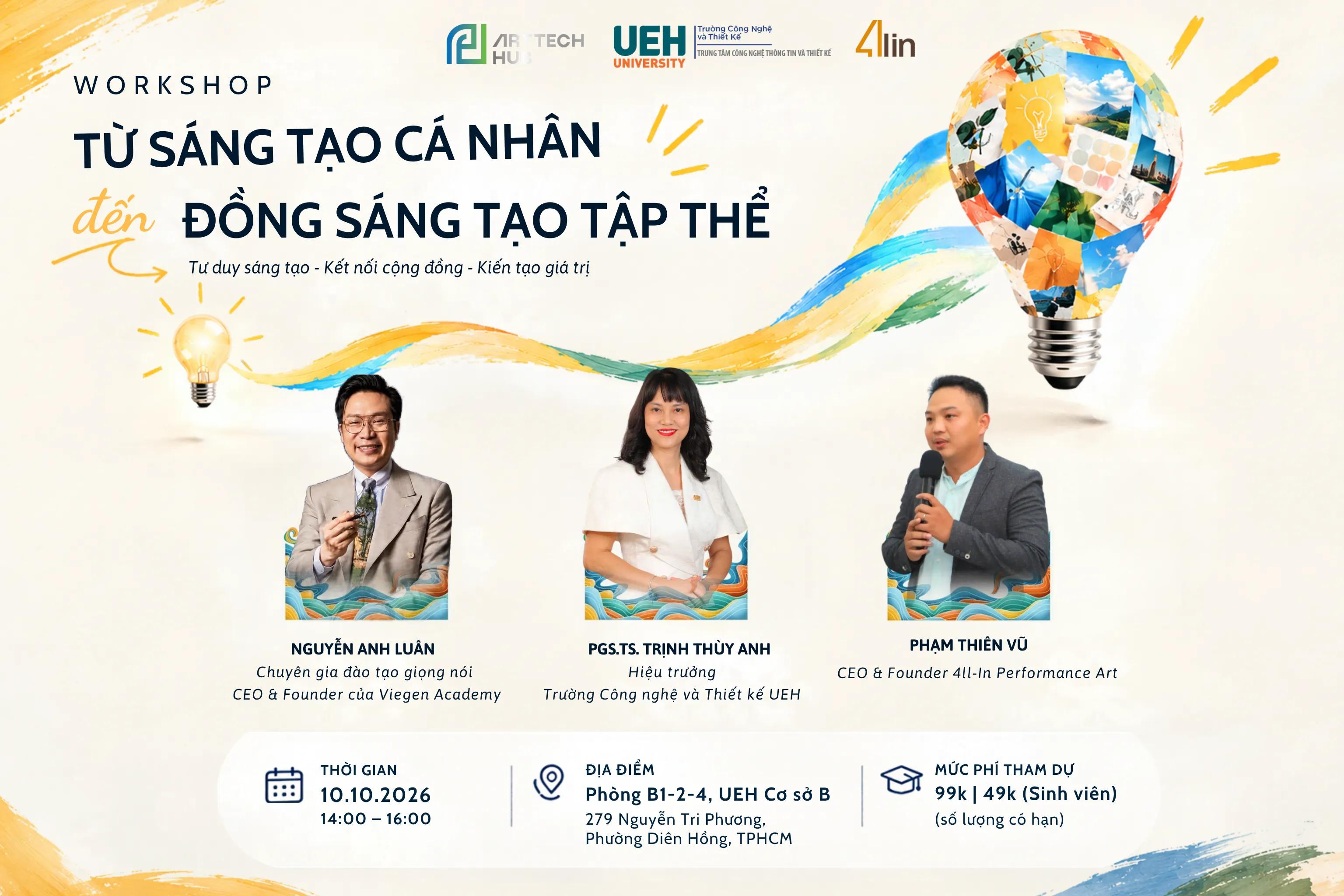 [SỰ KIỆN] WORKSHOP: TỪ SÁNG TẠO CÁ NHÂN ĐẾN ĐỒNG SÁNG TẠO TẬP THỂ