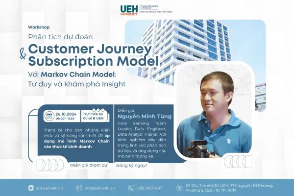 [Workshop] Phân tích Dự Đoán Customer Journey & Subscription Model với Markov Chain Model: Tư Duy & Khai Phá Insight